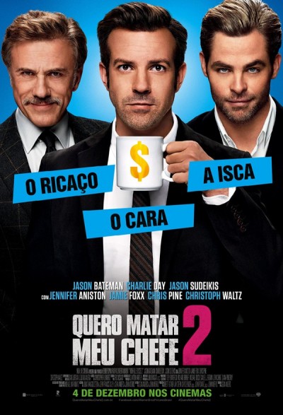 portal fama Quero Matar Meu Chefe 2 poster 4dez